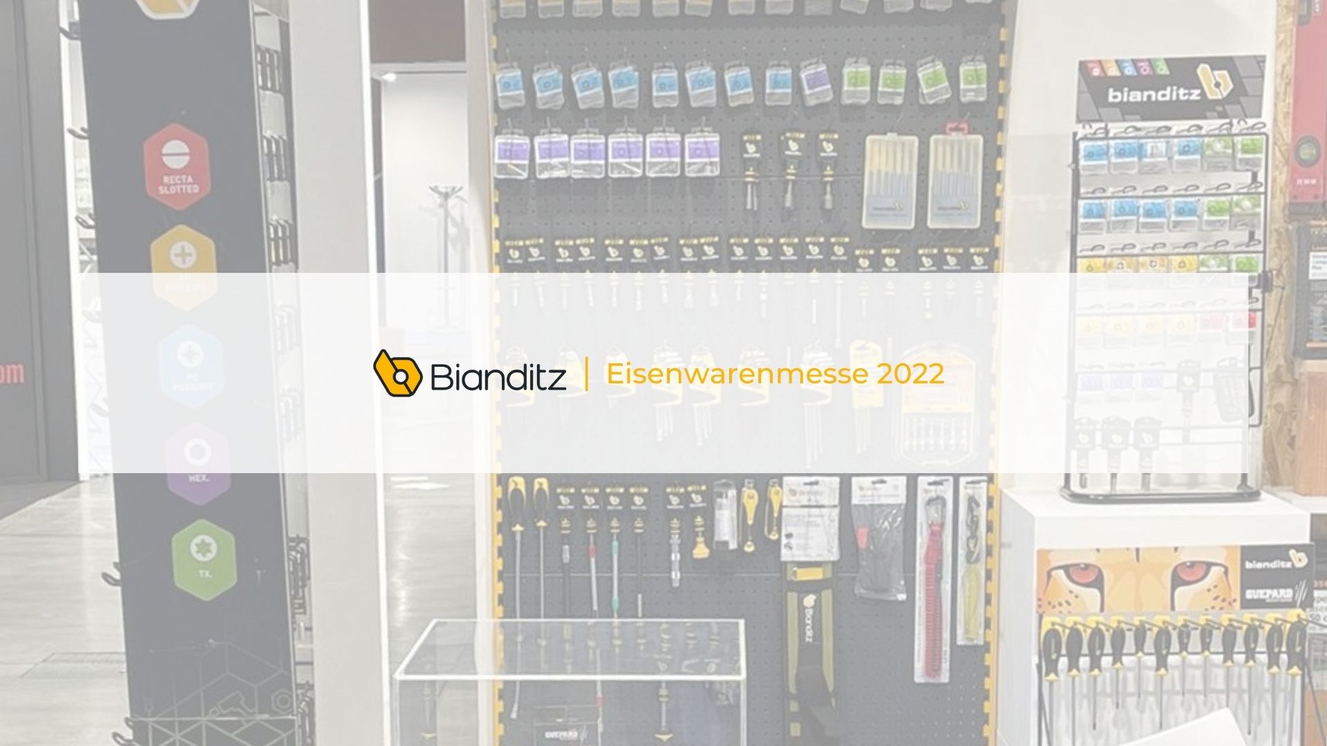 Eisenwarenmesse 2022 Bianditz