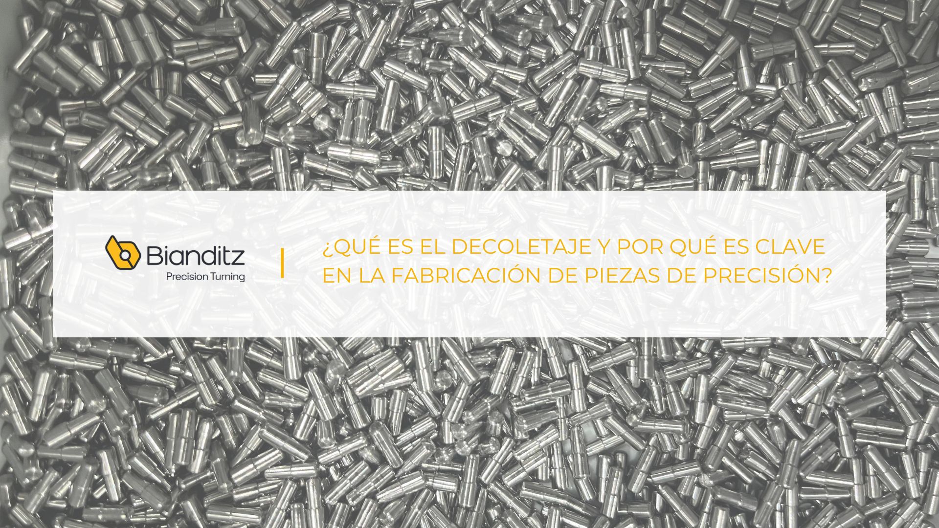 Decoletaje en España Fabricantes de piezas de precisión en España